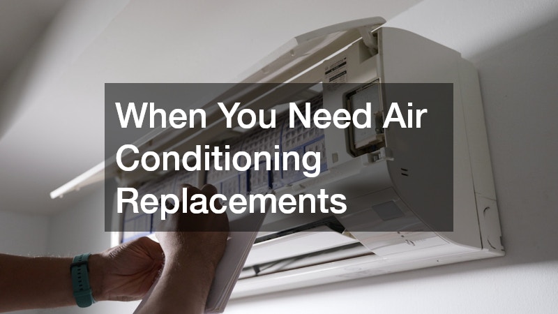 When You Need Air Conditioning Replacements